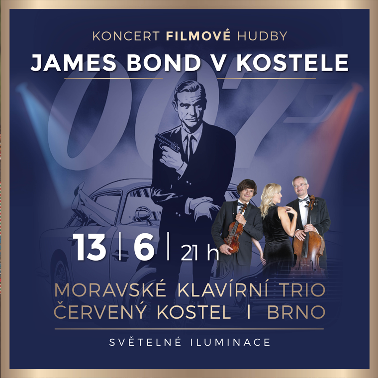 ZÁJEZD NA KONCERT "JAMES BOND V KOSTELE" ZÁJEZD NA KONCERT "JAMES BOND V KOSTELE"