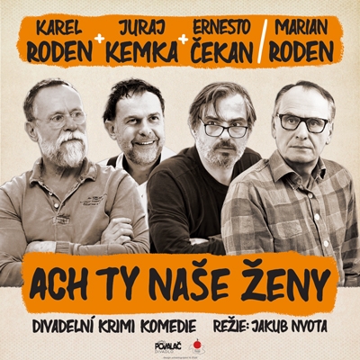 ACH TY NAŠE ŽENY